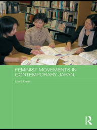 Title: Feminist Movements in Contemporary Japan, Author: Laura Dales