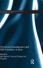 Workforce Development and Skill Formation in Asia