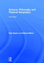 Science, Philosophy and Physical Geography / Edition 2