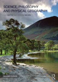 Science, Philosophy and Physical Geography / Edition 2
