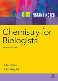 Title: BIOS Instant Notes in Chemistry for Biologists / Edition 3, Author: J Fisher