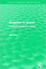 Glasnost' in Action (Routledge Revivals): Cultural Renaissance in Russia