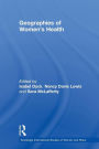 Geographies of Women's Health: Place, Diversity and Difference