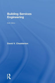 Building Services Engineering / Edition 6