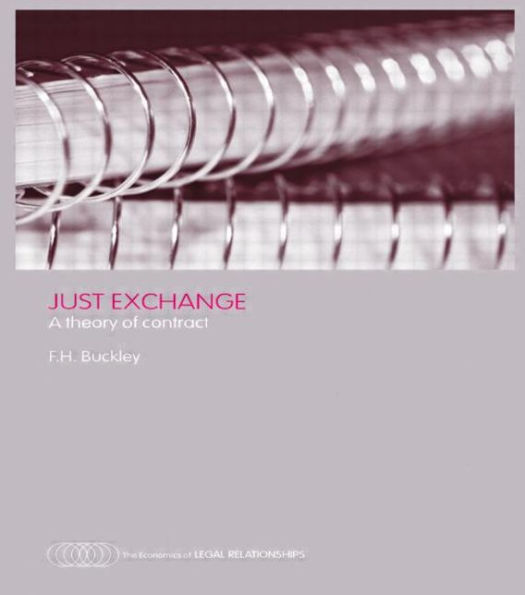 Just Exchange: A Theory of Contract