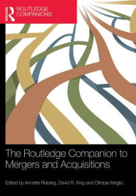 Title: The Routledge Companion to Mergers and Acquisitions / Edition 1, Author: Annette Risberg
