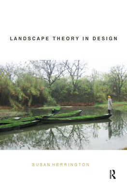 Landscape Theory in Design / Edition 1