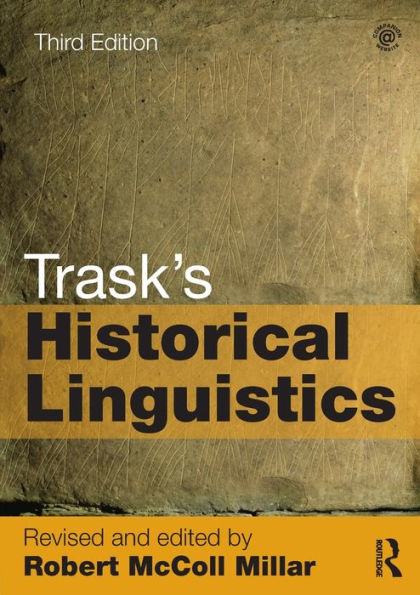 Trask's Historical Linguistics / Edition 3