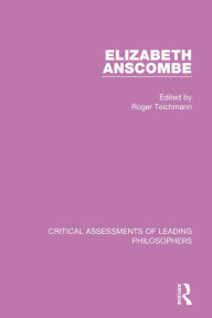 Title: Elizabeth Anscombe, 4-vol. set / Edition 1, Author: Roger Teichmann