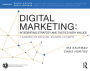 Digital Marketing: Integrating Strategy and Tactics with Values, A Guidebook for Executives, Managers, and Students