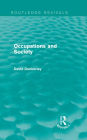 Occupations and Society (Routledge Revivals)