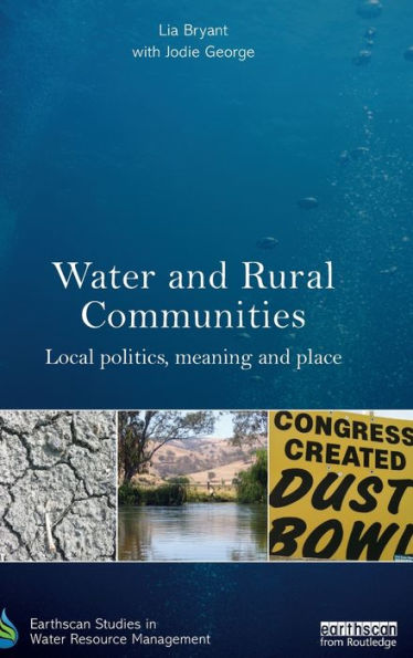 Water and Rural Communities: Local Politics, Meaning and Place