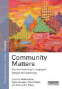 Community Matters: Service-Learning in Engaged Design and Planning