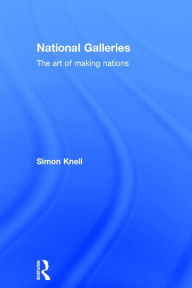 Title: National Galleries / Edition 1, Author: Simon Knell