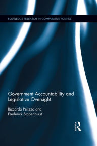 Title: Government Accountability and Legislative Oversight, Author: Riccardo Pelizzo