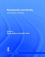 Reproduction and Society: Interdisciplinary Readings