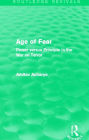 Age of Fear (Routledge Revivals): Power Versus Principle in the War on Terror
