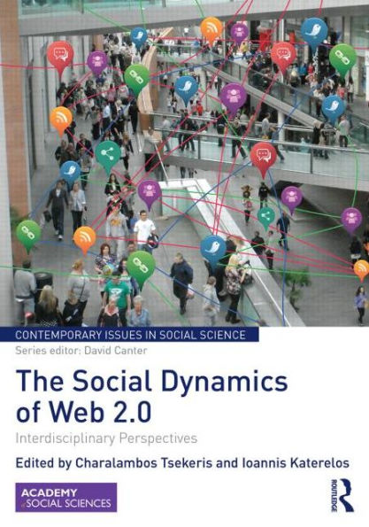 The Social Dynamics of Web 2.0: Interdisciplinary Perspectives