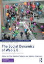 The Social Dynamics of Web 2.0: Interdisciplinary Perspectives