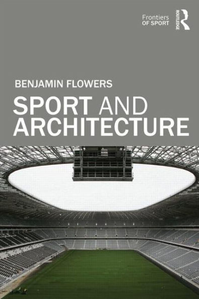 Sport and Architecture / Edition 1