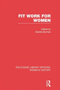 Title: Fit Work for Women, Author: Sandra Burman