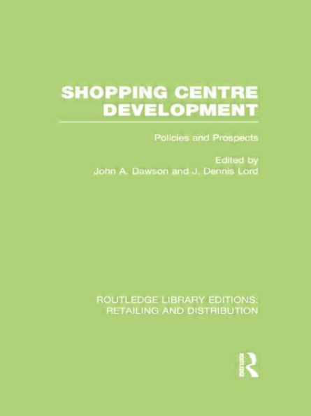 Shopping Centre Development (RLE Retailing and Distribution)