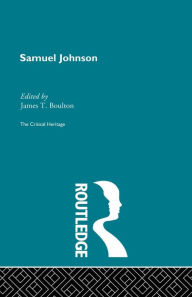 Title: Samuel Johnson: The Critical Heritage, Author: James T. Boulton