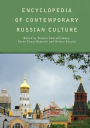 Encyclopedia of Contemporary Russian Culture