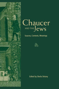 Title: Chaucer and the Jews, Author: Sheila Delany