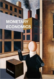 Title: Monetary Economics / Edition 1, Author: Jagdish Handa