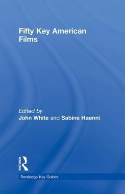 Fifty Key American Films / Edition 1