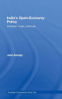 India's Open-Economy Policy: Globalism, Rivalry, Continuity