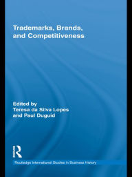 Title: Trademarks, Brands, and Competitiveness, Author: Teresa da Silva Lopes