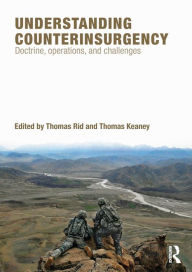 Understanding Counterinsurgency: Doctrine, operations, and challenges