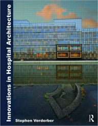 Innovations in Hospital Architecture: Sustainability and Beyond
