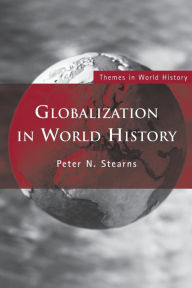 Globalization in World History / Edition 1