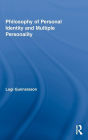 Philosophy of Personal Identity and Multiple Personality / Edition 1