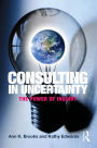 Consulting in Uncertainty: The Power of Inquiry / Edition 1