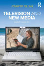 Television and New Media: Must-Click TV / Edition 1