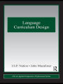 Language Curriculum Design / Edition 1