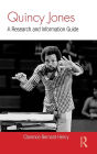 Quincy Jones: A Research and Information Guide
