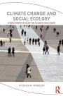 Climate Change and Social Ecology: A New Perspective on the Climate Challenge