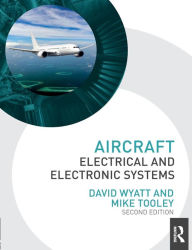 Title: Aircraft Electrical and Electronic Systems / Edition 2, Author: David Wyatt
