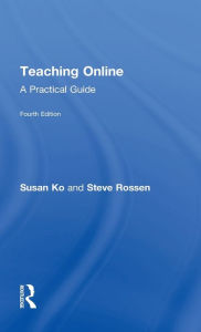 Title: Teaching Online: A Practical Guide, Author: Susan Ko