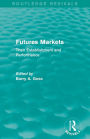Futures Markets (Routledge Revivals): Their Establishment and Performance