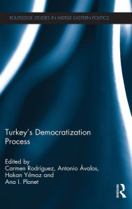 Title: Turkey's Democratization Process, Author: Carmen Rodriguez
