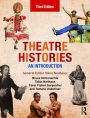 Theatre Histories: An Introduction / Edition 3