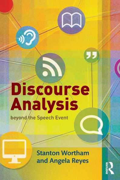 Discourse Analysis beyond the Speech Event / Edition 1