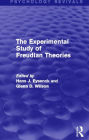 The Experimental Study of Freudian Theories (Psychology Revivals)