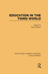 Title: Education in the Third World, Author: Keith Watson